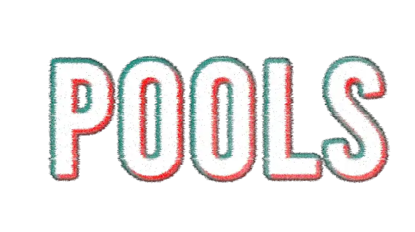 POOLS