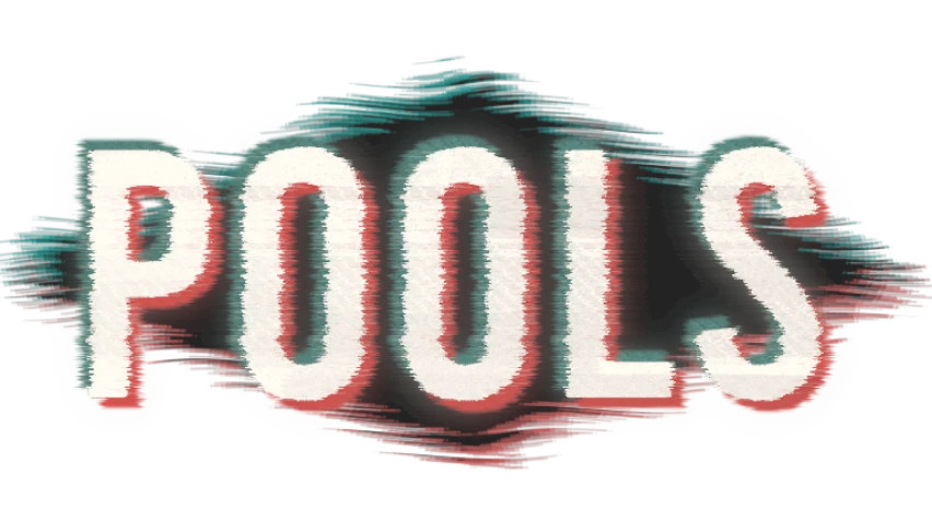 POOLS